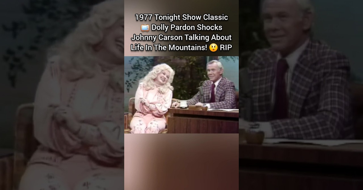 1977 Classic Dolly Pardon Shocks Johnny Carson Talking About Life In The Mountains Rip 2