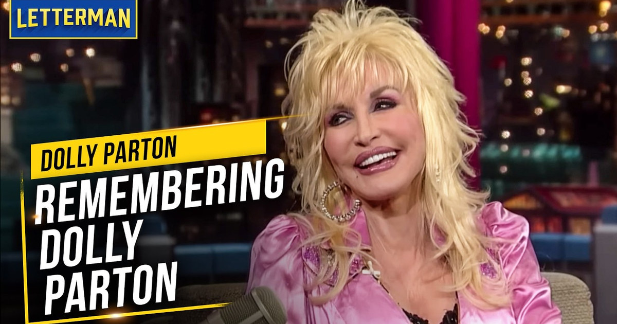 Remembering Dolly Parton | David Letterman
